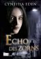 [Echo Trilogie 01] • Echo des Zorns